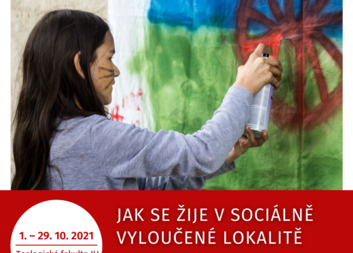 Jak se žije v sociálně vyloučené lokalitě (Teologická fakulta JU)