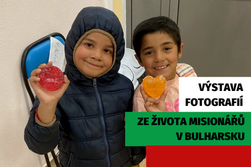 Ze života misionářů v Bulharsku