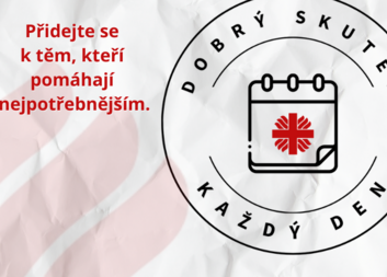 Představujeme ambasadory kampaně Dobrý skutek každý den